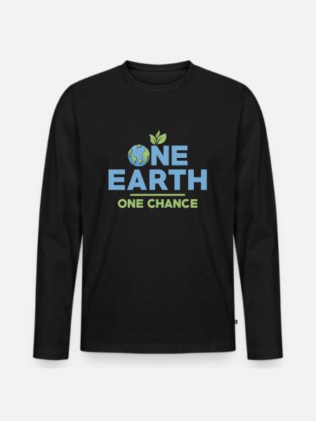 One Earth One Chance Planet Environmental Earth Da - Men's Premium Organic Long Sleeve Shirt - black