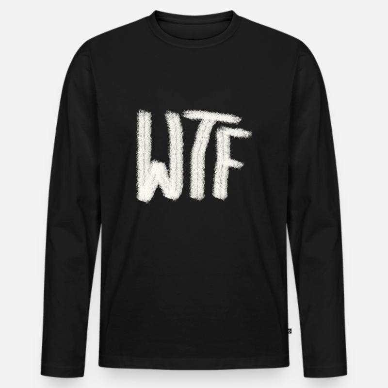 WTF - Männer Premium Bio Langarmshirt - Schwarz