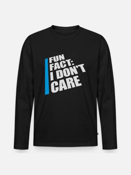 I don't care fact - Men's Premium Organic Long Sleeve Shirt - black