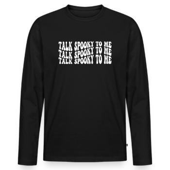 Parlez-moi de manière effrayante - T-shirt manches longues Premium bio Homme - noir - Devant - Nico (187cm)