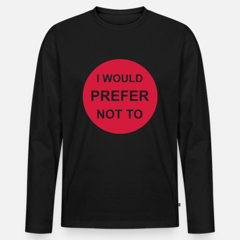 I prefer not to - Männer Premium Bio Langarmshirt - Schwarz