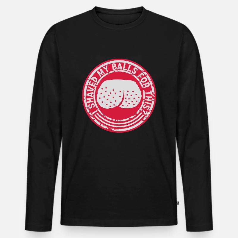 I shaved my balls - Männer Premium Bio Langarmshirt - Schwarz