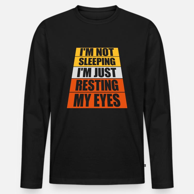 im not sleeping Zitat - Männer Premium Bio Langarmshirt - Schwarz