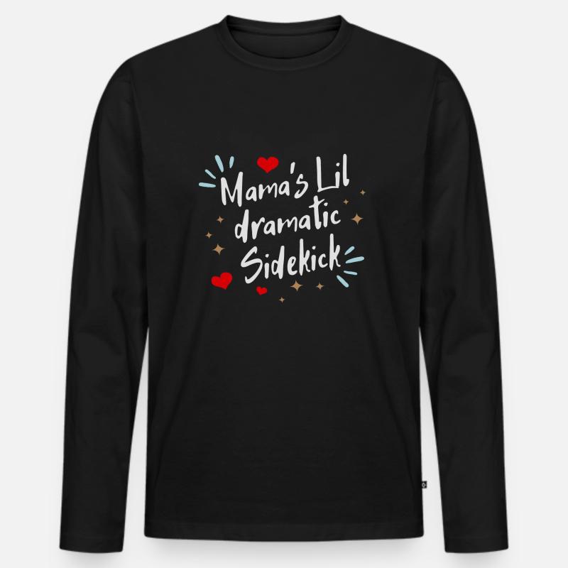 Mama´s lil dramatic Sidekick - Männer Premium Bio Langarmshirt - Schwarz