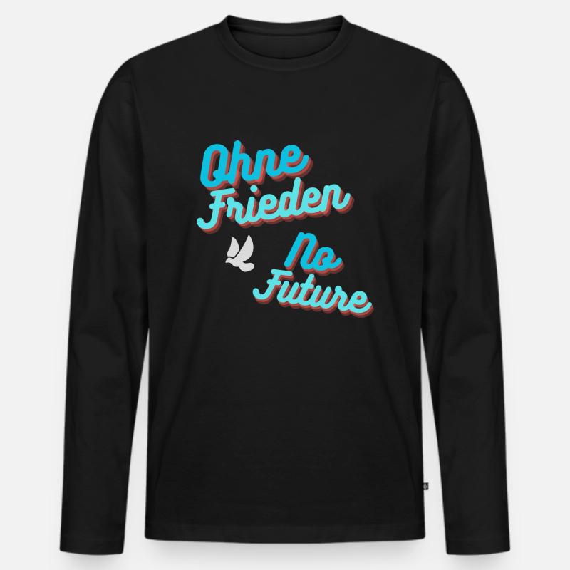 Ohne Frieden, No Future - Männer Premium Bio Langarmshirt - Schwarz