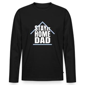 STAY AT HOME DAD - Men's Premium Organic Long Sleeve Shirt - black - Front - Nico (187cm)