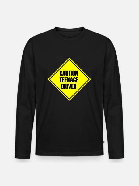 Caution Teenage Driver - Men's Premium Organic Long Sleeve Shirt - black