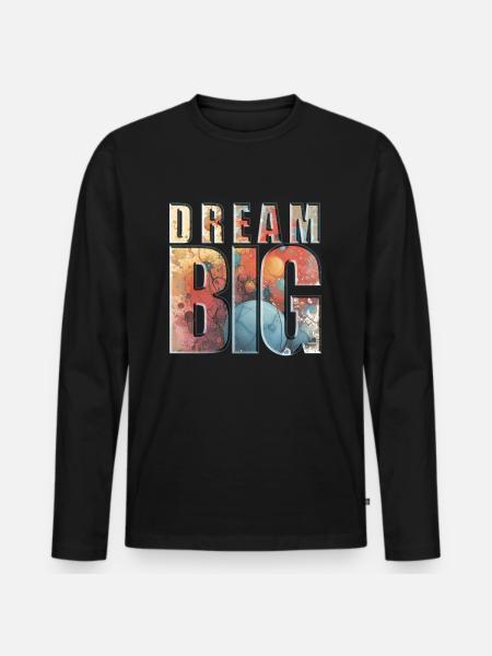 Dream big - Embark on Dreams - Männer Premium Bio Langarmshirt - Schwarz