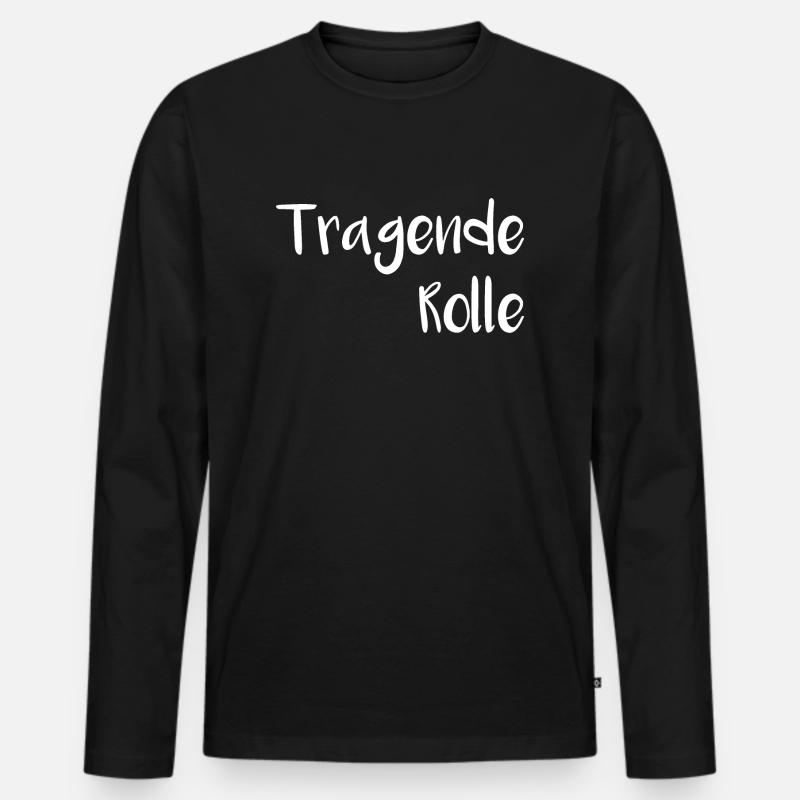 Tragende Rolle - Männer Premium Bio Langarmshirt - Schwarz