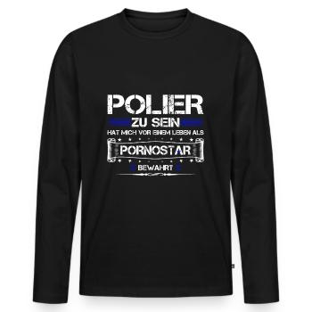 POLIER ZU SEIN.... - Männer Premium Bio Langarmshirt - Schwarz - Vorne - Nico (187cm)