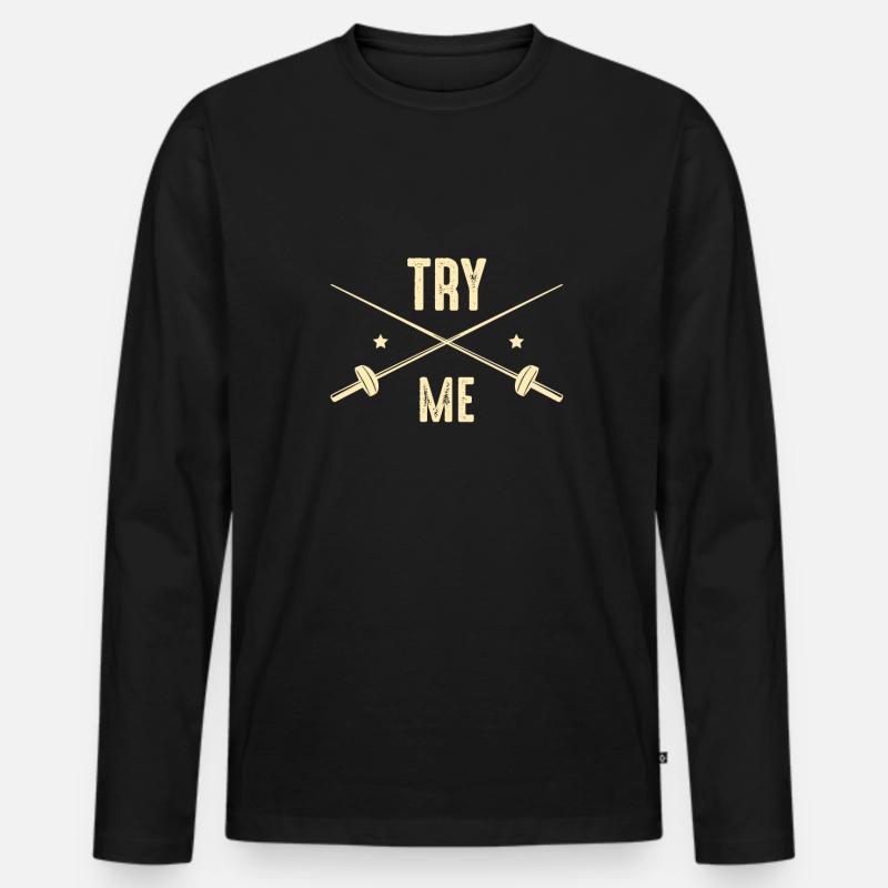 Try Me Fechten Fechter - Männer Premium Bio Langarmshirt - Schwarz
