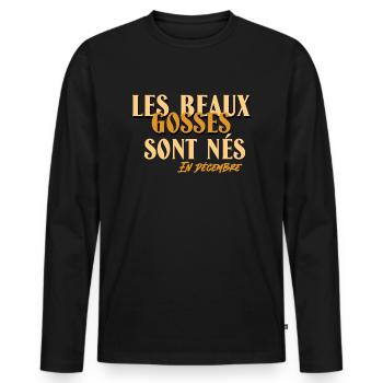 Les beaux gosses sont nés en décembre. - T-shirt manches longues Premium bio Homme - noir - Devant - Nico (187cm)