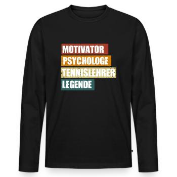 Tennislehrer / Tennistrainer lustiger Spruch - Männer Premium Bio Langarmshirt - Schwarz - Vorne - Nico (187cm)