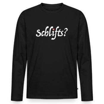 Schlifts | Schweiz, Dialekt, lustige Sprüche - Männer Premium Bio Langarmshirt - Schwarz - Vorne - Nico (187cm)