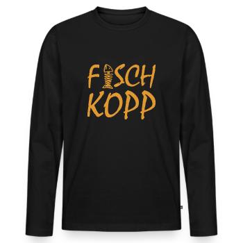 Fischkopp Fisch Fischkopf Küste Angler Fischer - Männer Premium Bio Langarmshirt - Schwarz - Vorne - Nico (187cm)