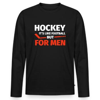 Hockey lustiges TShirt Geschenk Geschenkidee - Männer Premium Bio Langarmshirt - Schwarz - Vorne - Nico (187cm)