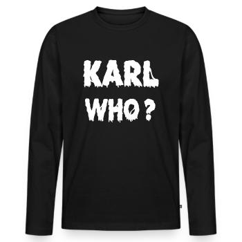 Karl Who? - Men's Premium Organic Long Sleeve Shirt - black - Front - Nico (187cm)