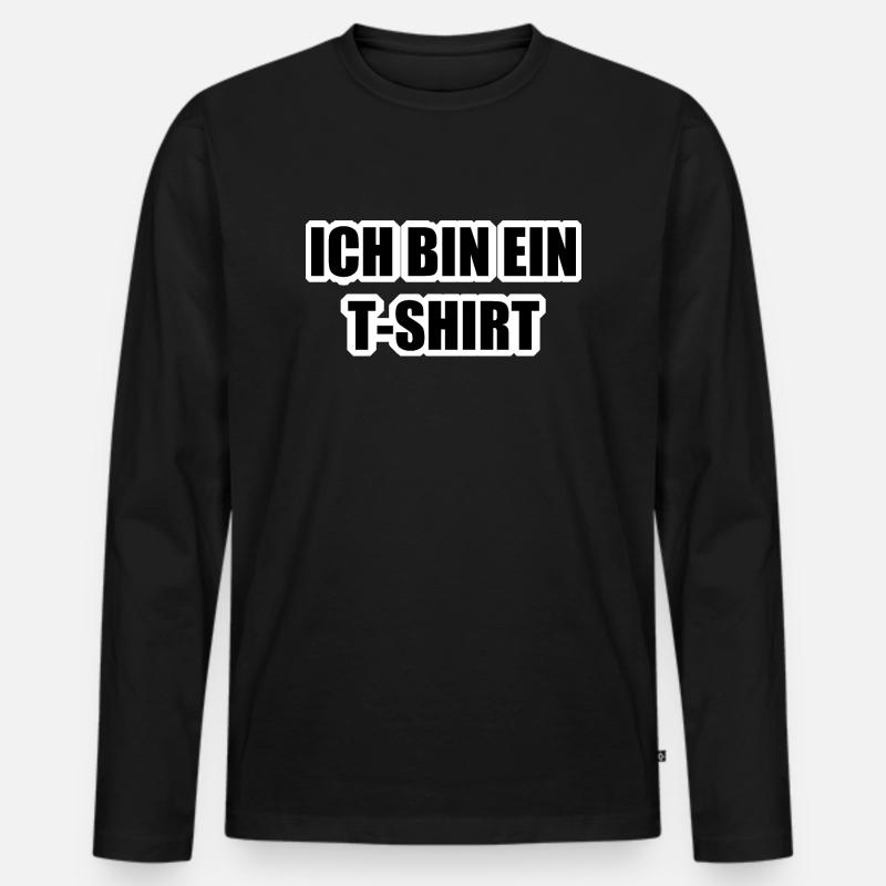 Ich bin ein Tshirt - Männer Premium Bio Langarmshirt - Schwarz