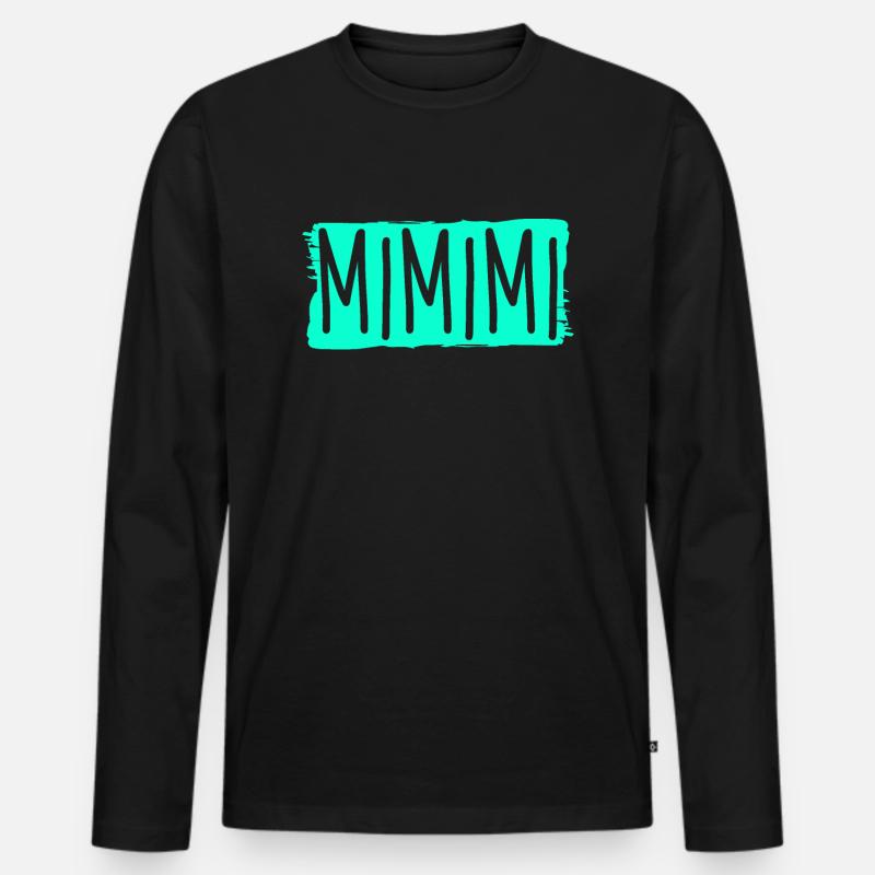 Lustige Sprüche mimimi - Männer Premium Bio Langarmshirt - Schwarz