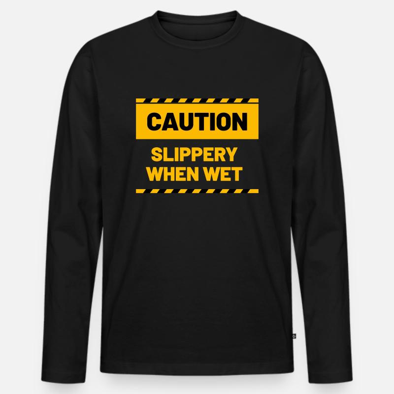 CAUTION slippery when wet - Männer Premium Bio Langarmshirt - Schwarz