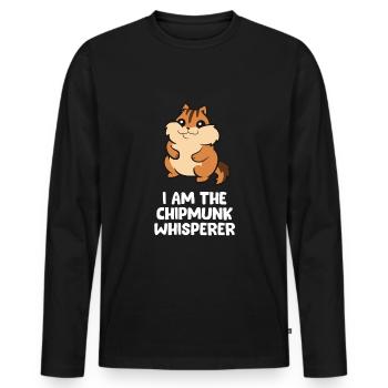 Funny Chipmunk Whisperer I Am The Chipmunk - Men's Premium Organic Long Sleeve Shirt - black - Front - Nico (187cm)