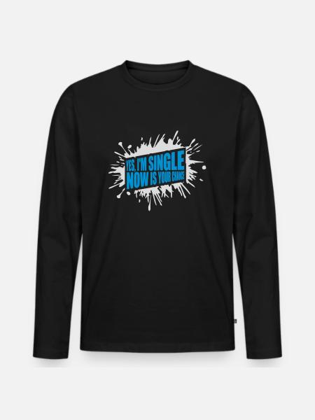 single now your chance - Men's Premium Organic Long Sleeve Shirt - black