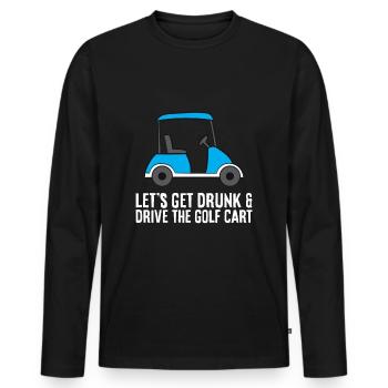 Laissez-vous saouler et conduisons le golf Funny Cart Golf - T-shirt manches longues Premium bio Homme - noir - Devant - Nico (187cm)