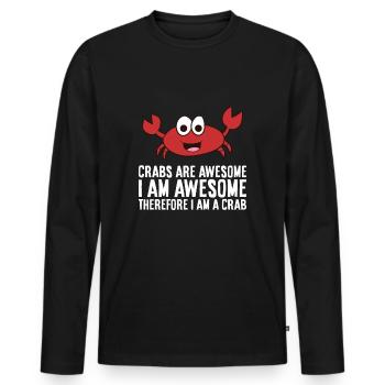 Les crabes sont fantastiques, je suis fantastique, - T-shirt manches longues Premium bio Homme - noir - Devant - Nico (187cm)