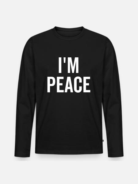I'm Peace - Men's Premium Organic Long Sleeve Shirt - black
