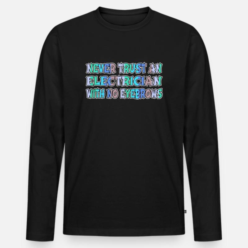 electrical engineer electrical electrician gift - Männer Premium Bio Langarmshirt - Schwarz