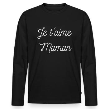 Je t aime Maman - T-shirt manches longues Premium bio Homme - noir - Devant - Nico (187cm)