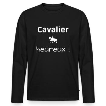 Cavalier heureux ! Phrase positive et motivante - T-shirt manches longues Premium bio Homme - noir - Devant - Nico (187cm)