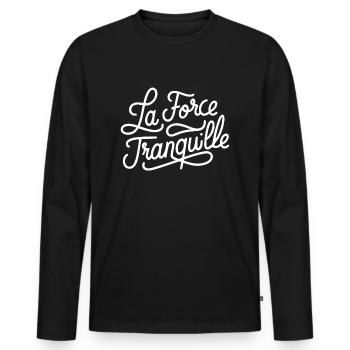 La force tranquille - T-shirt manches longues Premium bio Homme - noir - Devant - Nico (187cm)
