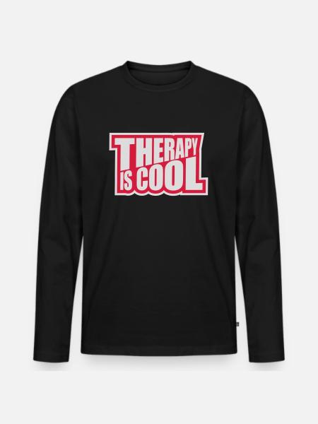 therapy is cool Quote - Men's Premium Organic Long Sleeve Shirt - black