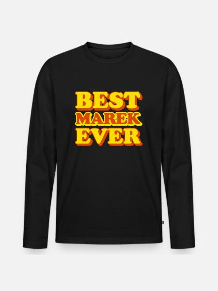 Marek First Name Funny Gift - Men's Premium Organic Long Sleeve Shirt - black