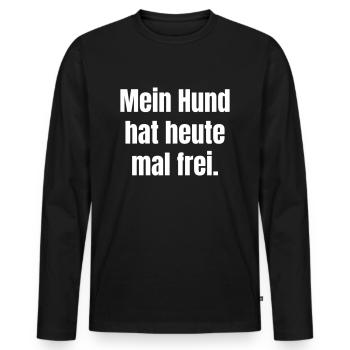 Mon chien a un jour de congé aujourd’hui - T-shirt manches longues Premium bio Homme - noir - Devant - Nico (187cm)