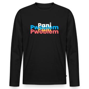 Pani Pwoblem - Pas de problème tshirt - T-shirt manches longues Premium bio Homme - noir - Devant - Nico (187cm)