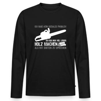Lieber Holz machen - Männer Premium Bio Langarmshirt - Schwarz - Vorne - Nico (187cm)