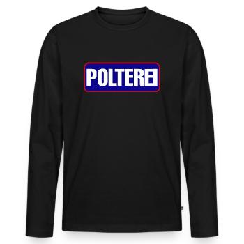 Polterei Spaß Junggesellenabschied - Männer Premium Bio Langarmshirt - Schwarz - Vorne - Nico (187cm)