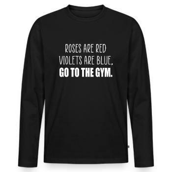 Rosen sind rot Fitnessstudio lustiges Zitat - Männer Premium Bio Langarmshirt - Schwarz - Vorne - Nico (187cm)