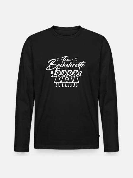 Bachelorette Team Mädels - Männer Premium Bio Langarmshirt - Schwarz