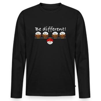 Be different | funny sayings, funny pictures, fun - Men's Premium Organic Long Sleeve Shirt - black - Front - Nico (187cm)