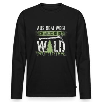 Aus dem Weg ich muss in den Wald-Holzfäller Spruch - Männer Premium Bio Langarmshirt - Schwarz - Vorne - Nico (187cm)