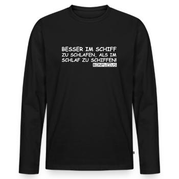 Konfuzius Weisheit | lustige Sprüche, Sarkasmus - Männer Premium Bio Langarmshirt - Schwarz - Vorne - Nico (187cm)