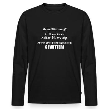 Meine Stimmung? Kurz vor Gewitter! - Männer Premium Bio Langarmshirt - Schwarz - Vorne - Nico (187cm)