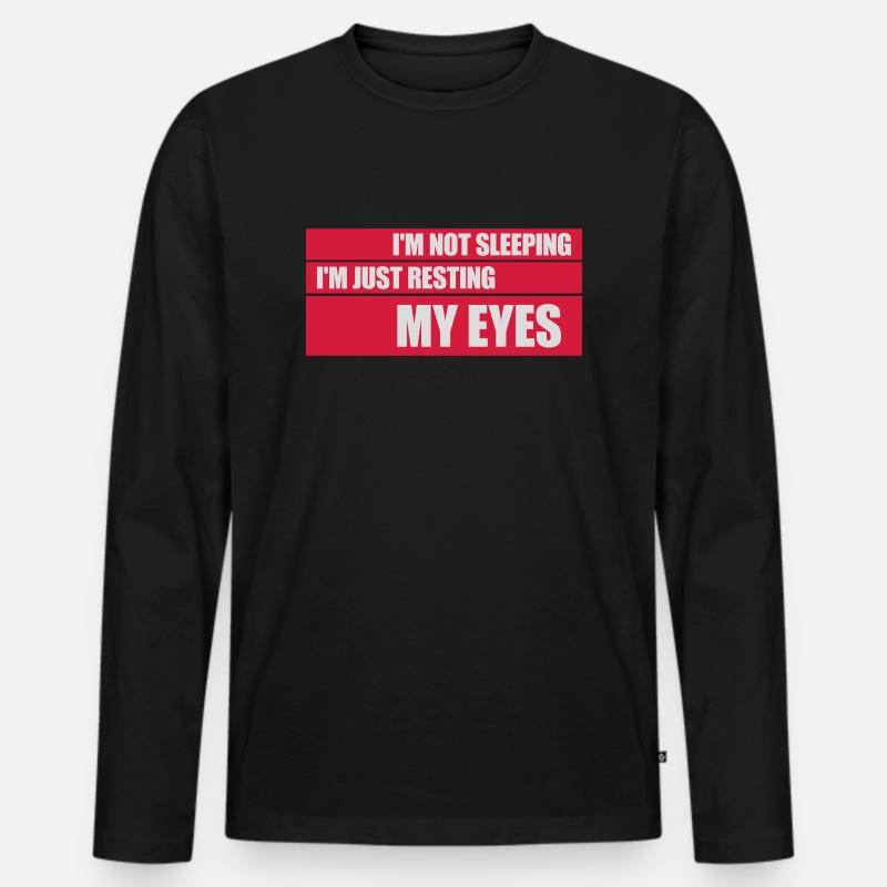 im not sleeping Zitat - Männer Premium Bio Langarmshirt - Schwarz