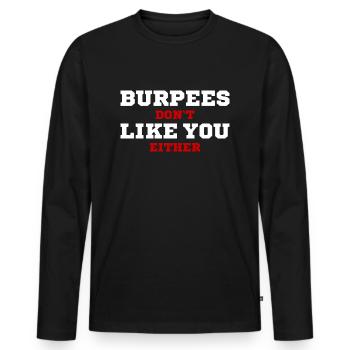 Burpees Don Not Like You Either (blanc/rouge) - T-shirt manches longues Premium bio Homme - noir - Devant - Nico (187cm)