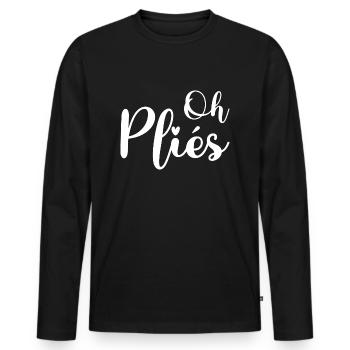 Oh Plies Funny Ballet Dance Instructor - Men's Premium Organic Long Sleeve Shirt - black - Front - Nico (187cm)