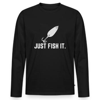 Just fish It – Lustiges Angel-Design für Angler - Männer Premium Bio Langarmshirt - Schwarz - Vorne - Nico (187cm)