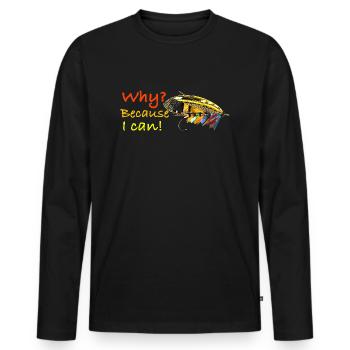 Why because i can Ghost Fly - Men's Premium Organic Long Sleeve Shirt - black - Front - Nico (187cm)
